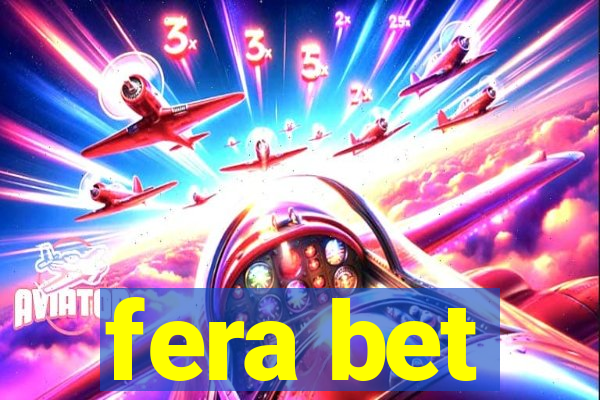 fera bet